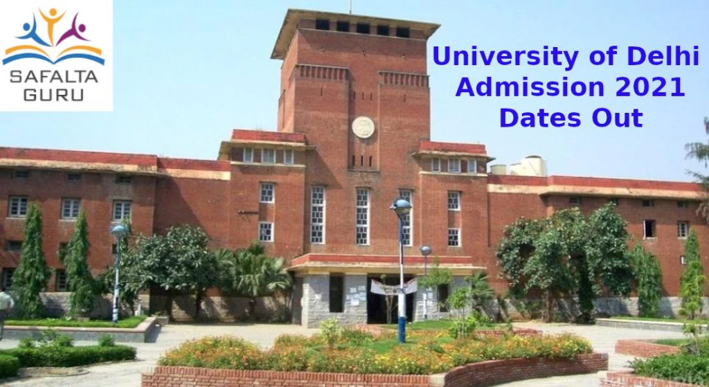 Dates of Delhi University Admission 2021 Announced